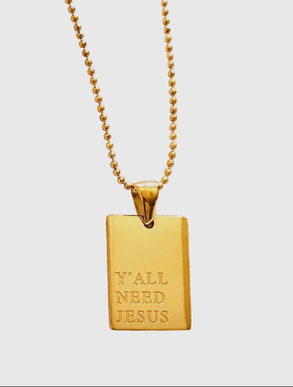 “Y’all Need Jesus” Gold Empowerment Necklace